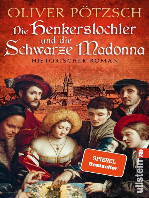 Title details for Die Henkerstochter und die schwarze Madonna by Oliver Pötzsch - Wait list